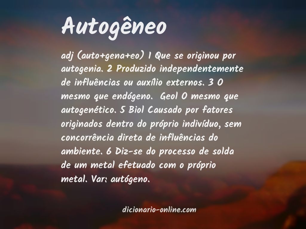 Significado de autogêneo