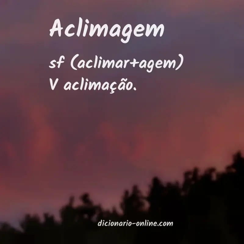 Significado de aclimagem