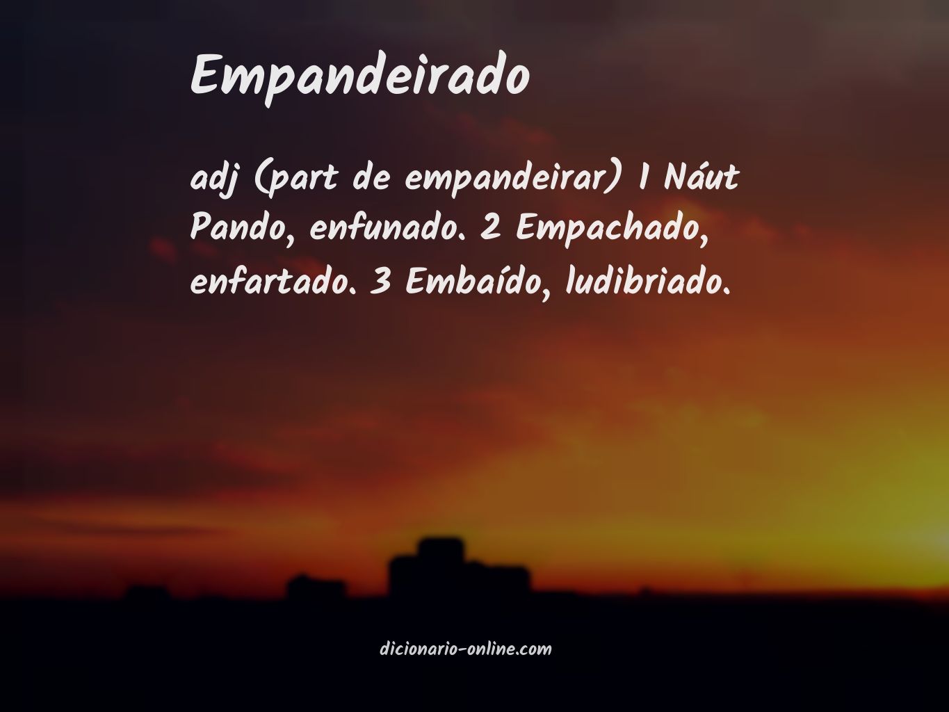 Significado de empandeirado