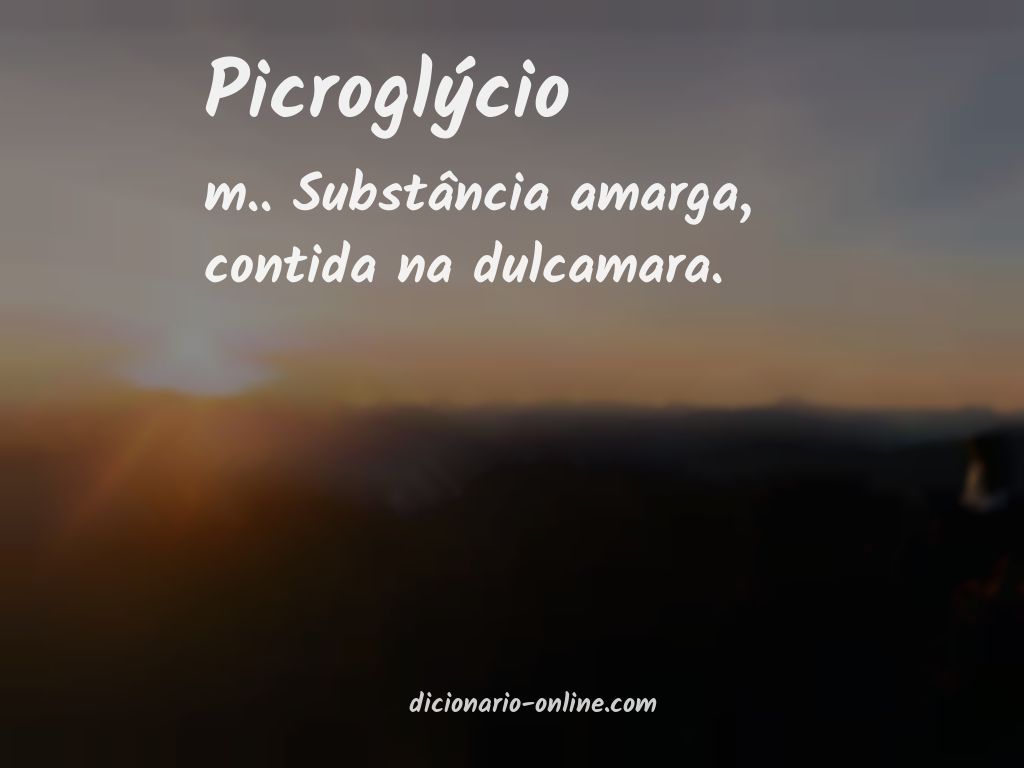 Significado de picroglýcio