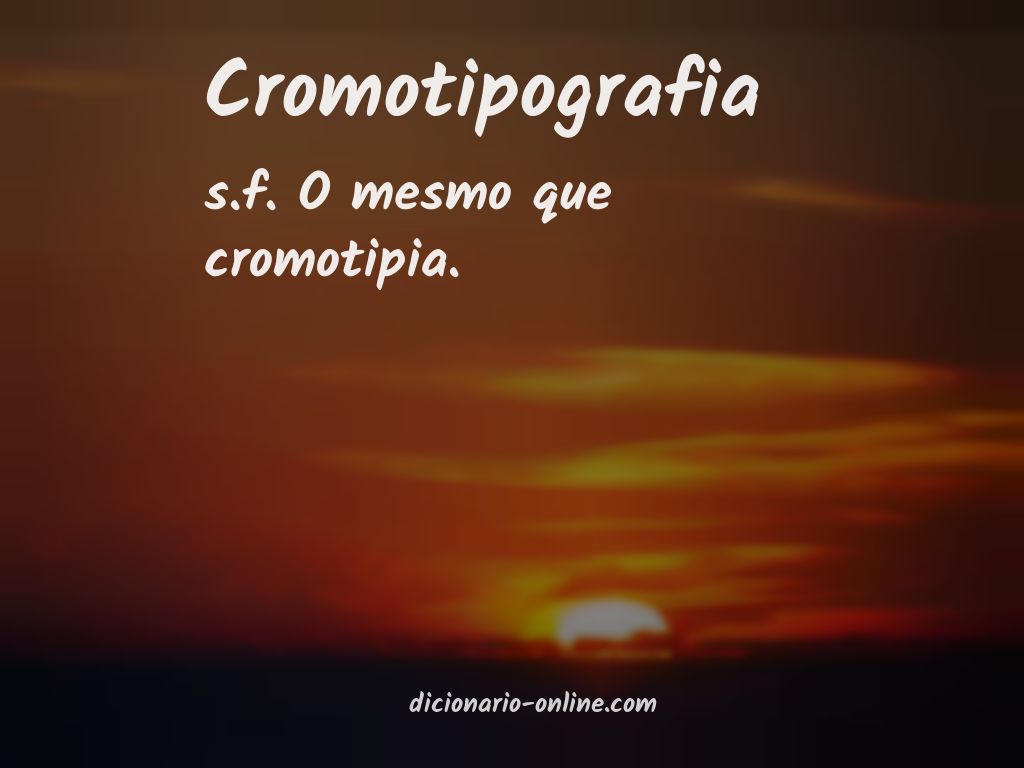 Significado de cromotipografia