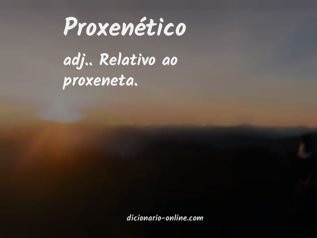 Significado de proxenético