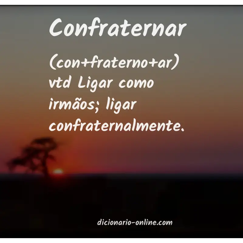 Significado de confraternar