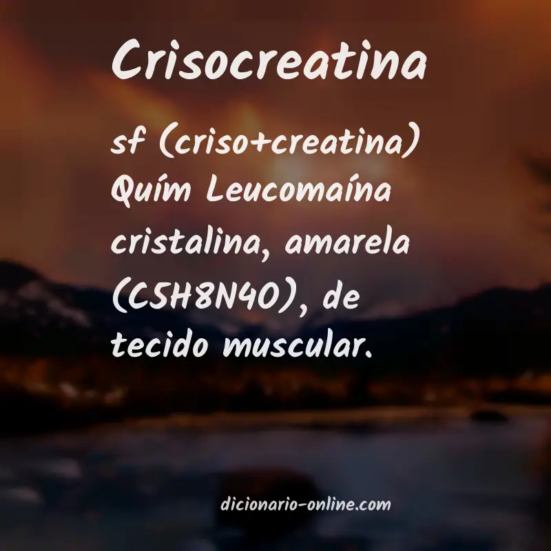 Significado de crisocreatina