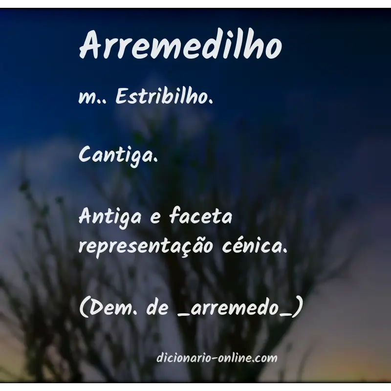 Significado de arremedilho