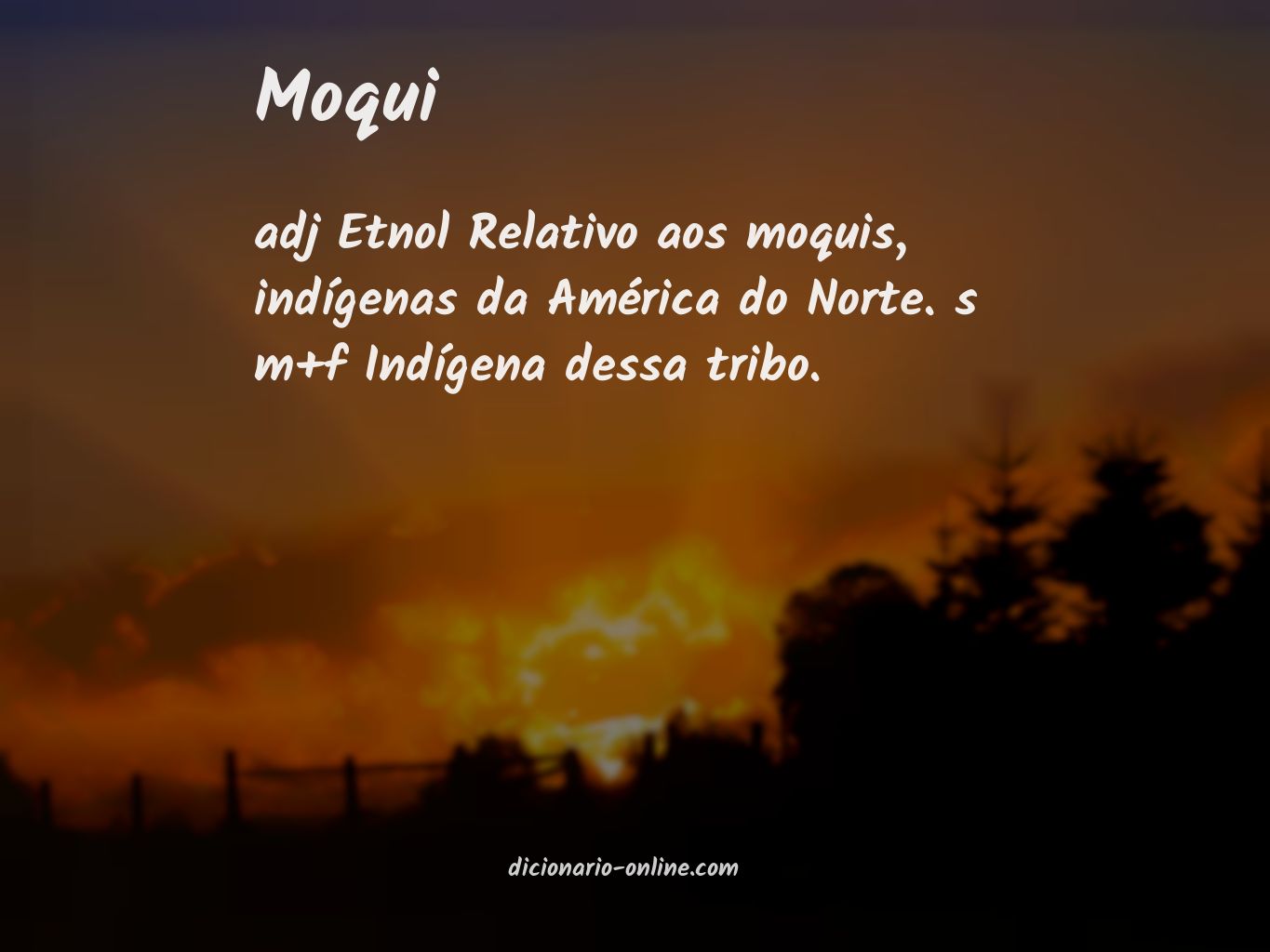 Significado de moqui