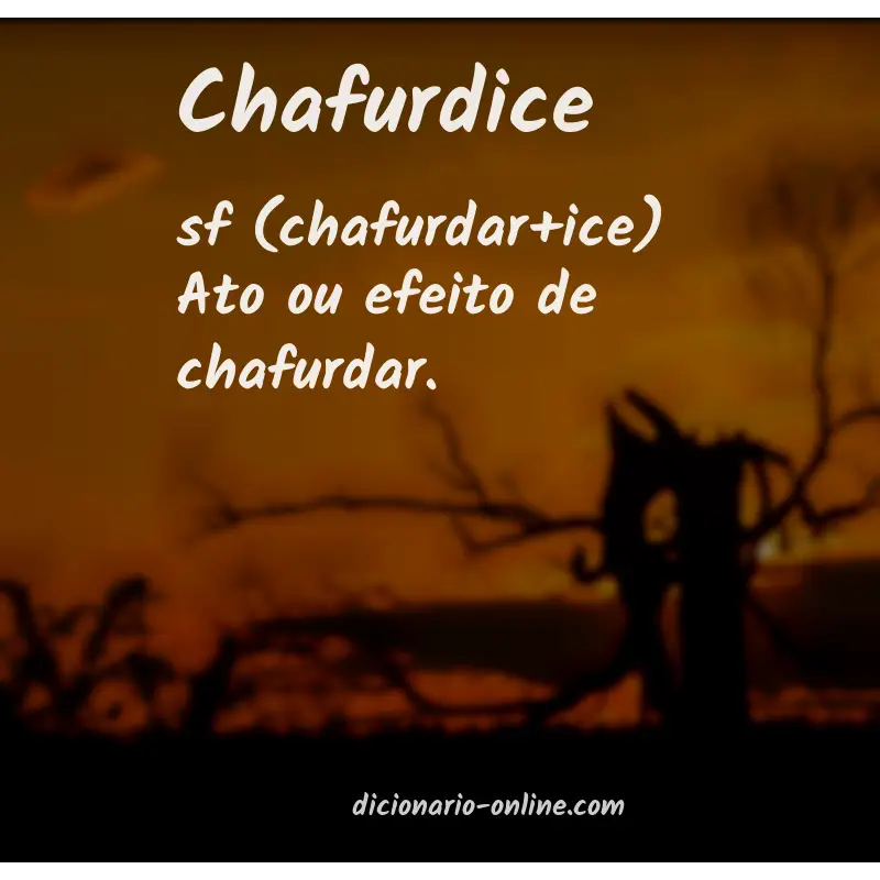 Significado de chafurdice