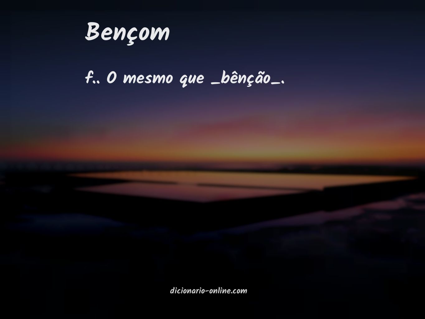 Significado de bençom