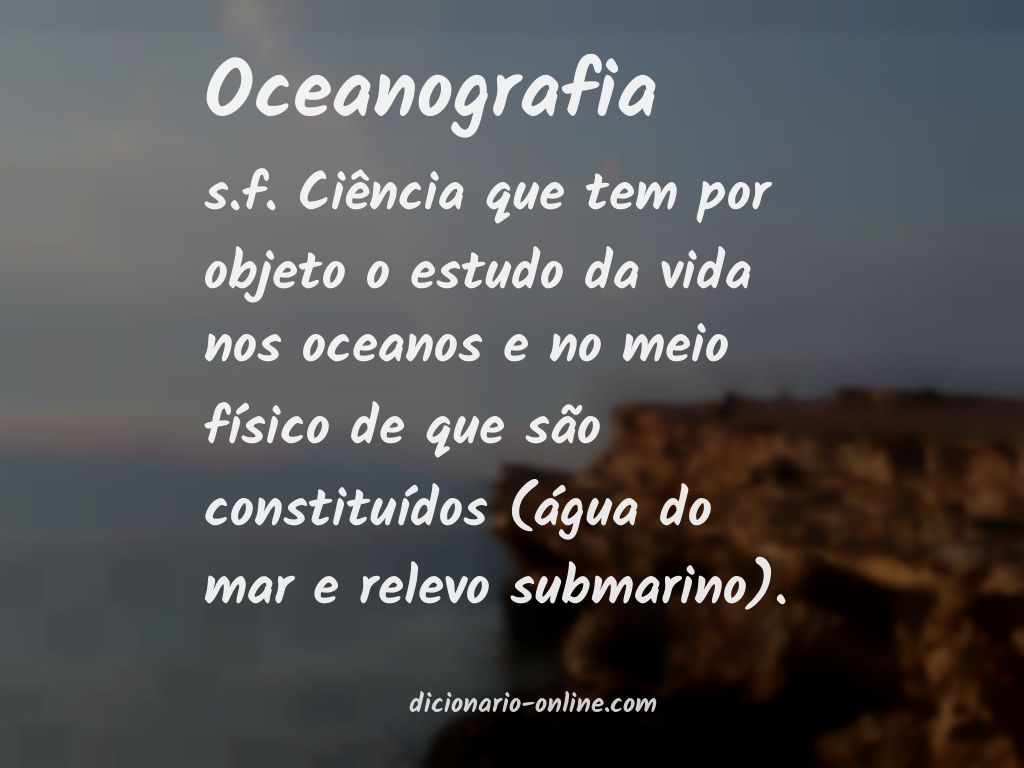 Significado de oceanografia