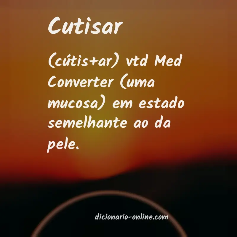 Significado de cutisar