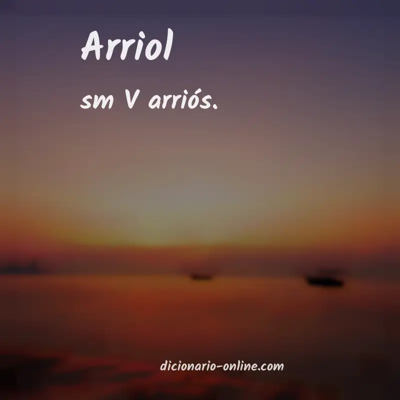 Significado de arriol