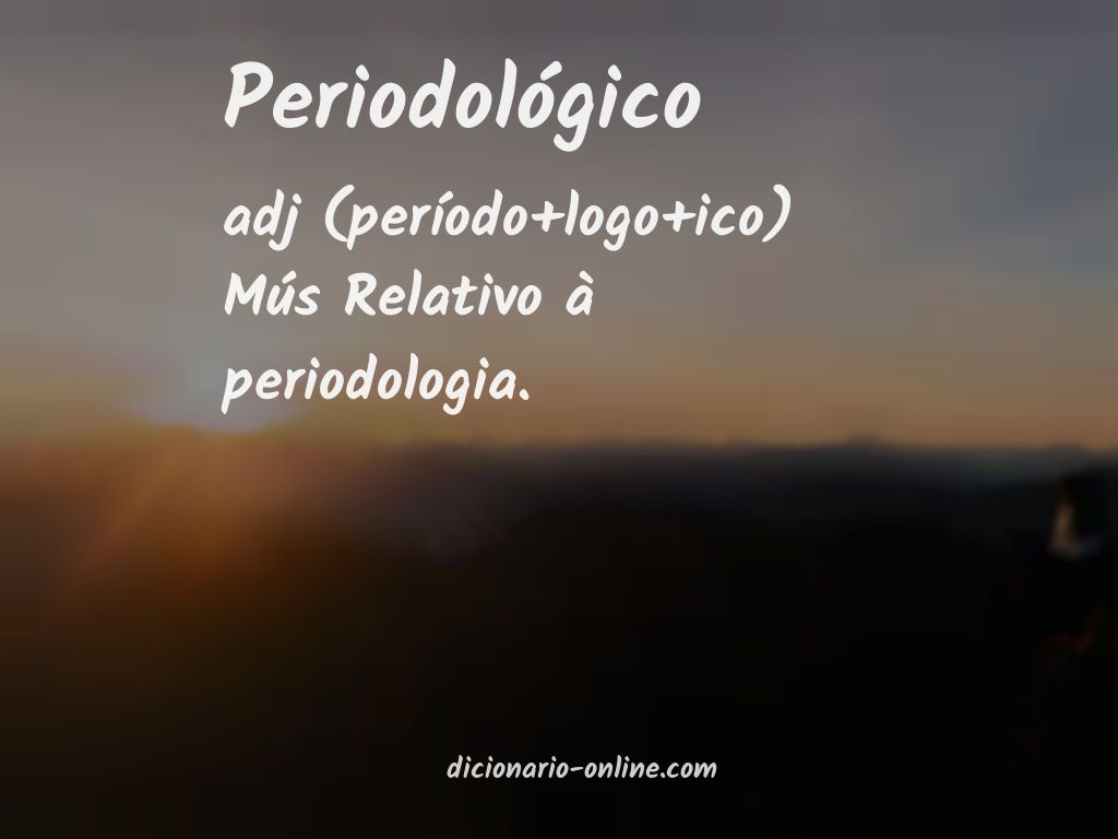 Significado de periodológico