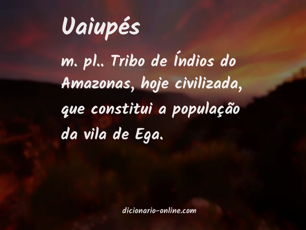 Significado de uaiupés