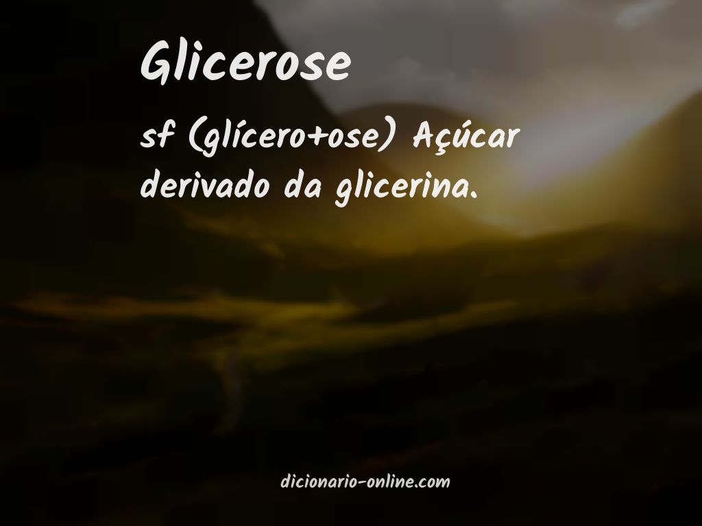 Significado de glicerose