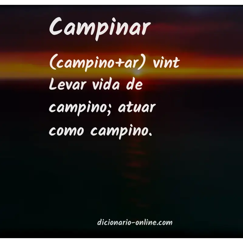 Significado de campinar