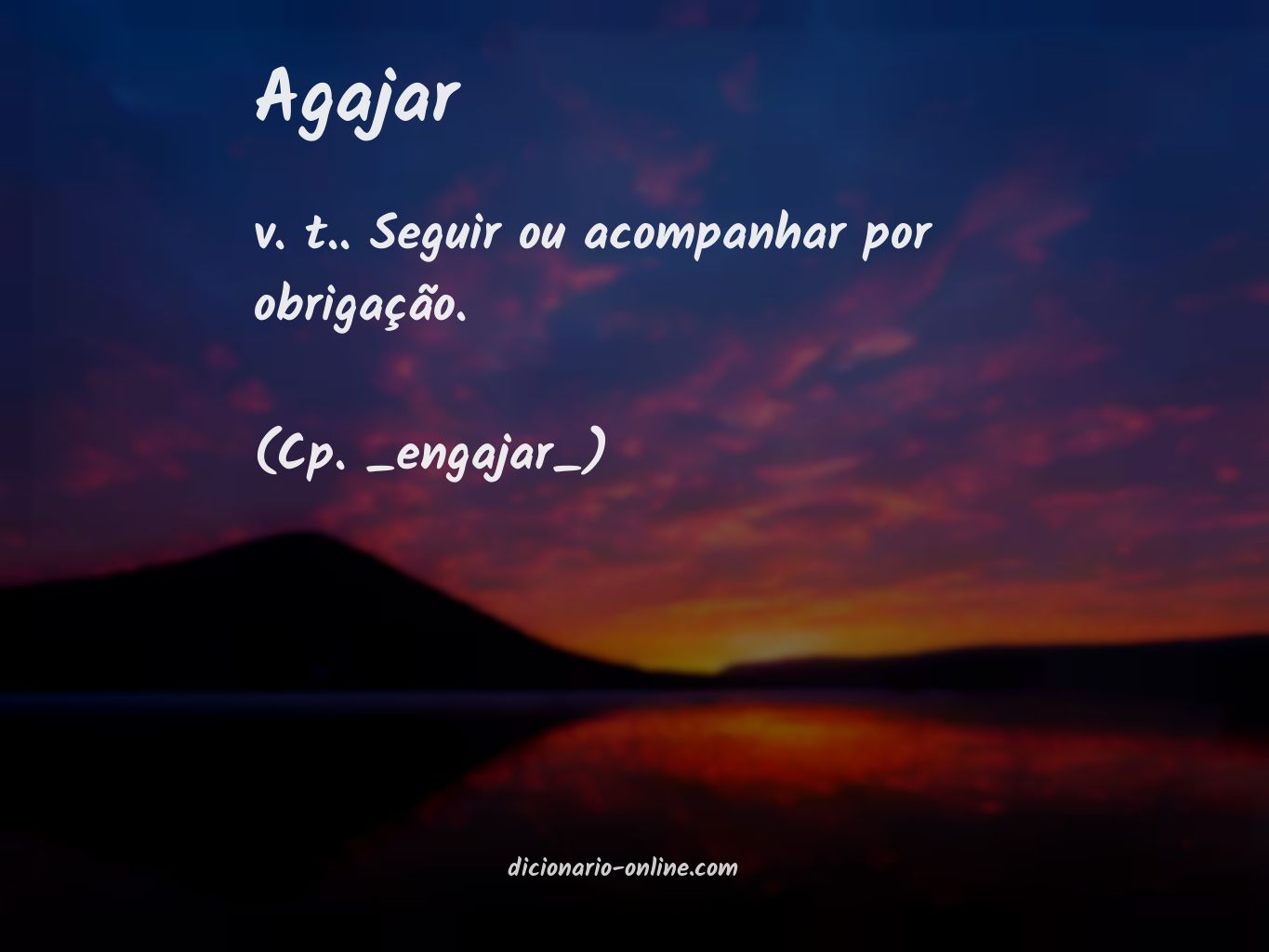 Significado de agajar