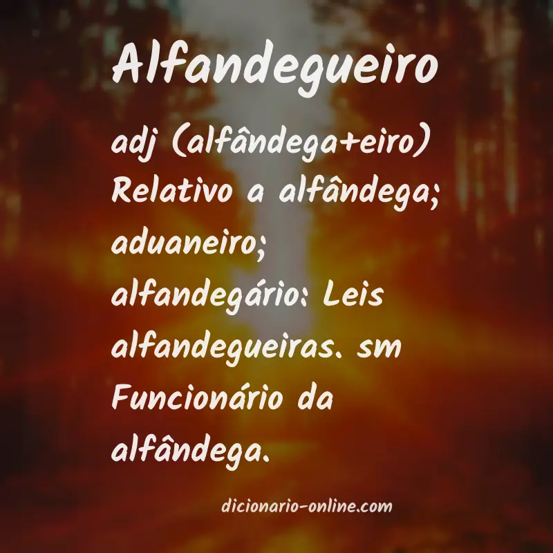 Significado de alfandegueiro