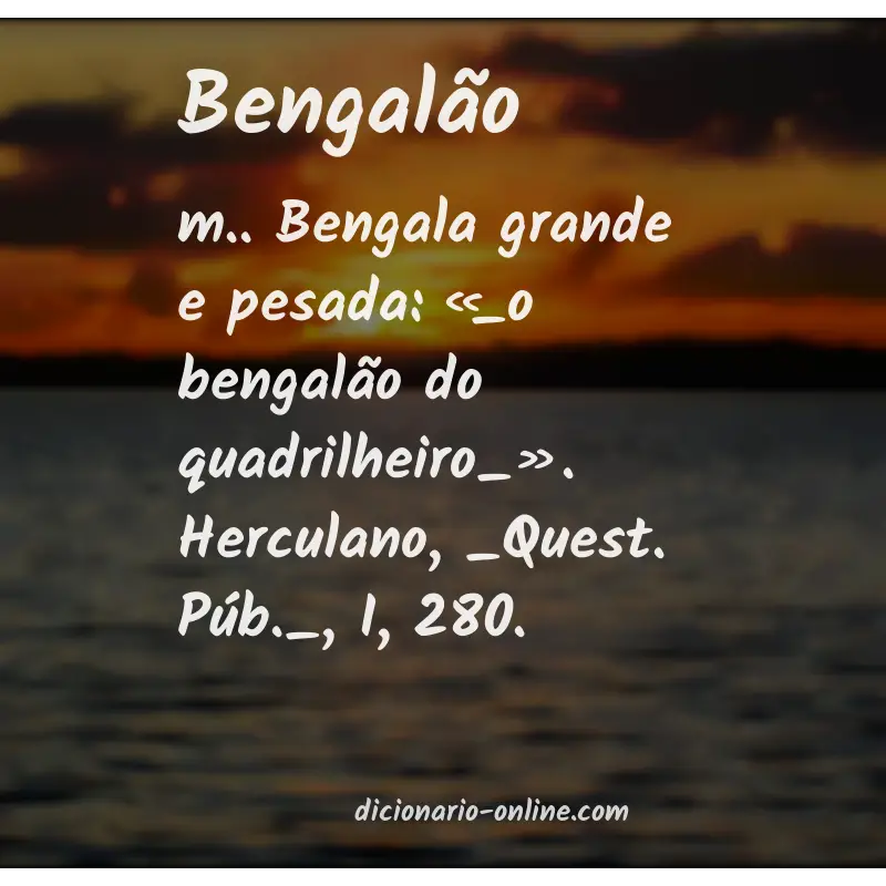 Significado de bengalão