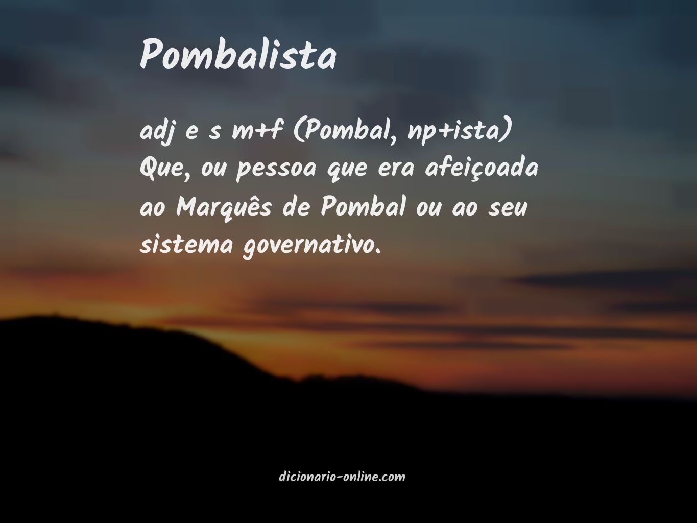 Significado de pombalista