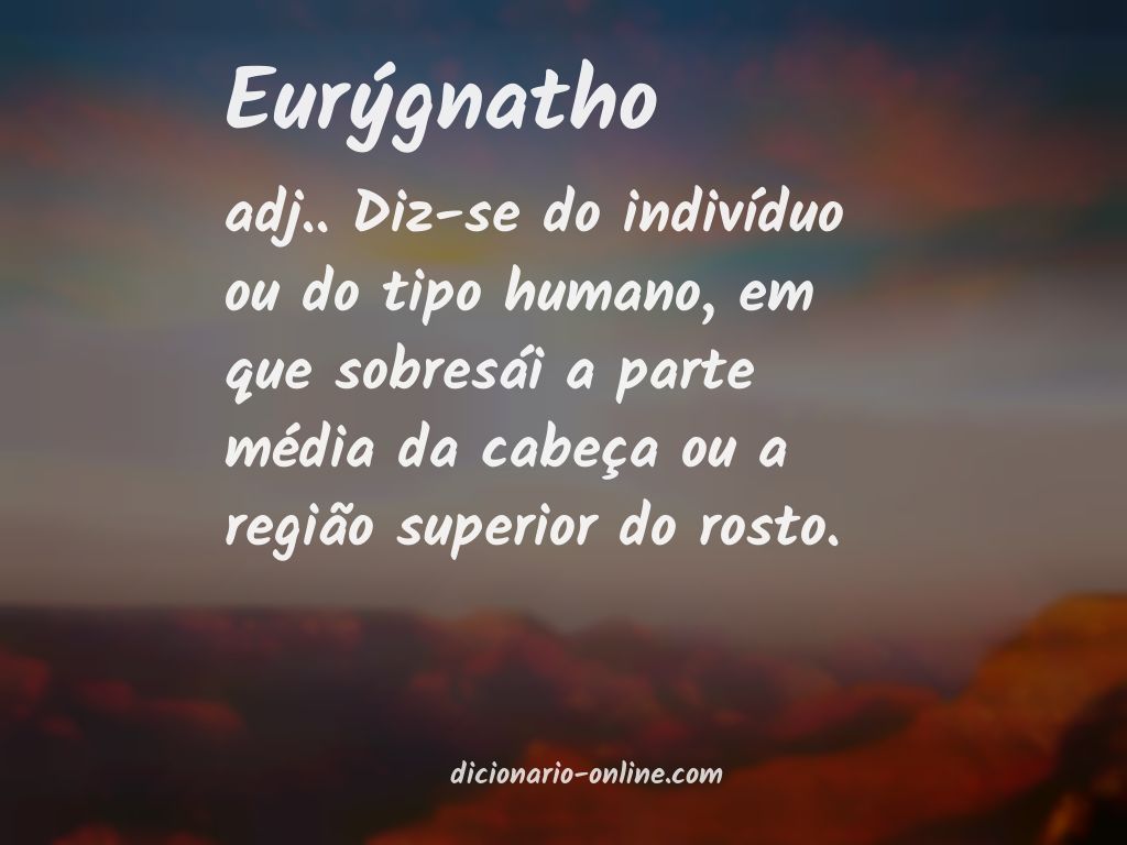 Significado de eurýgnatho