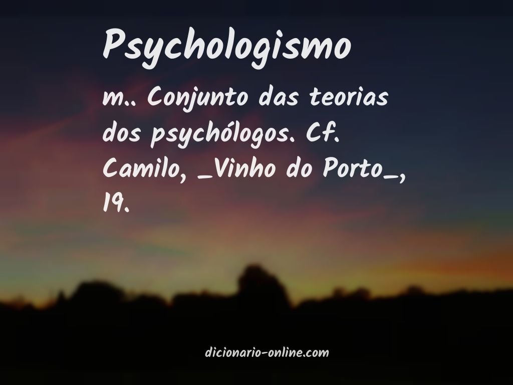 Significado de psychologismo