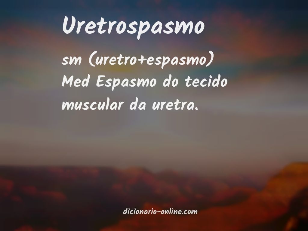 Significado de uretrospasmo