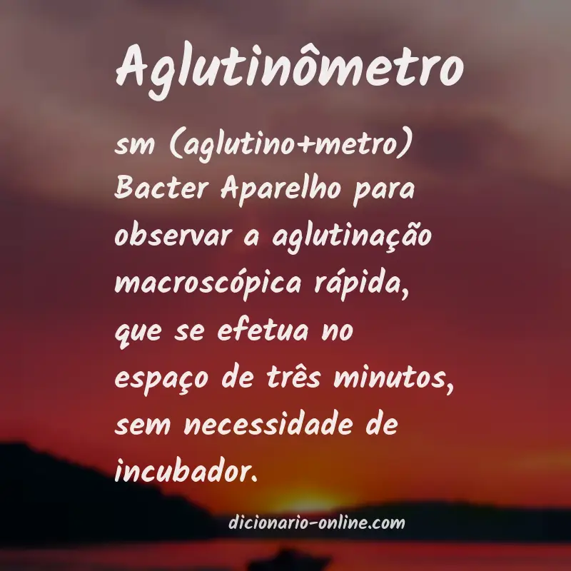 Significado de aglutinômetro