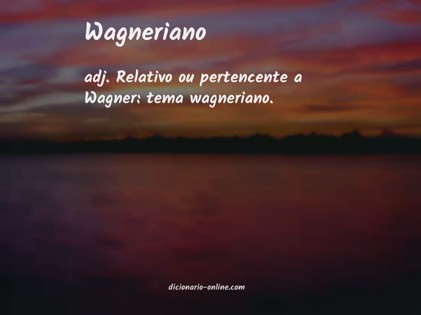 Significado de wagneriano
