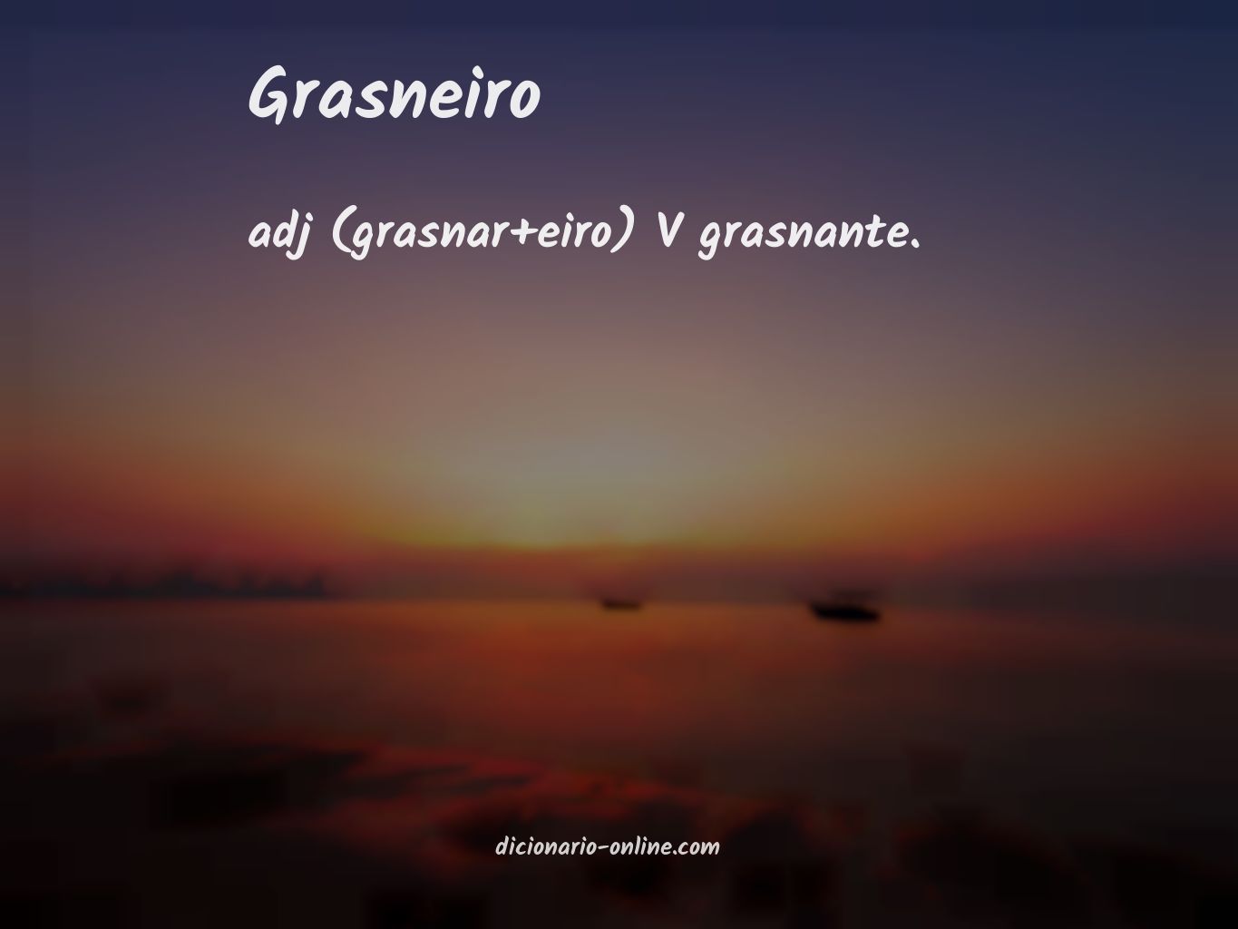 Significado de grasneiro