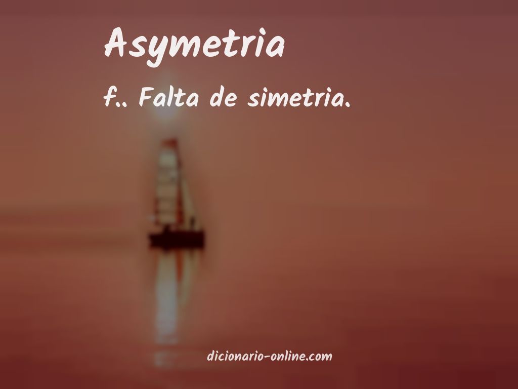 Significado de asymetria