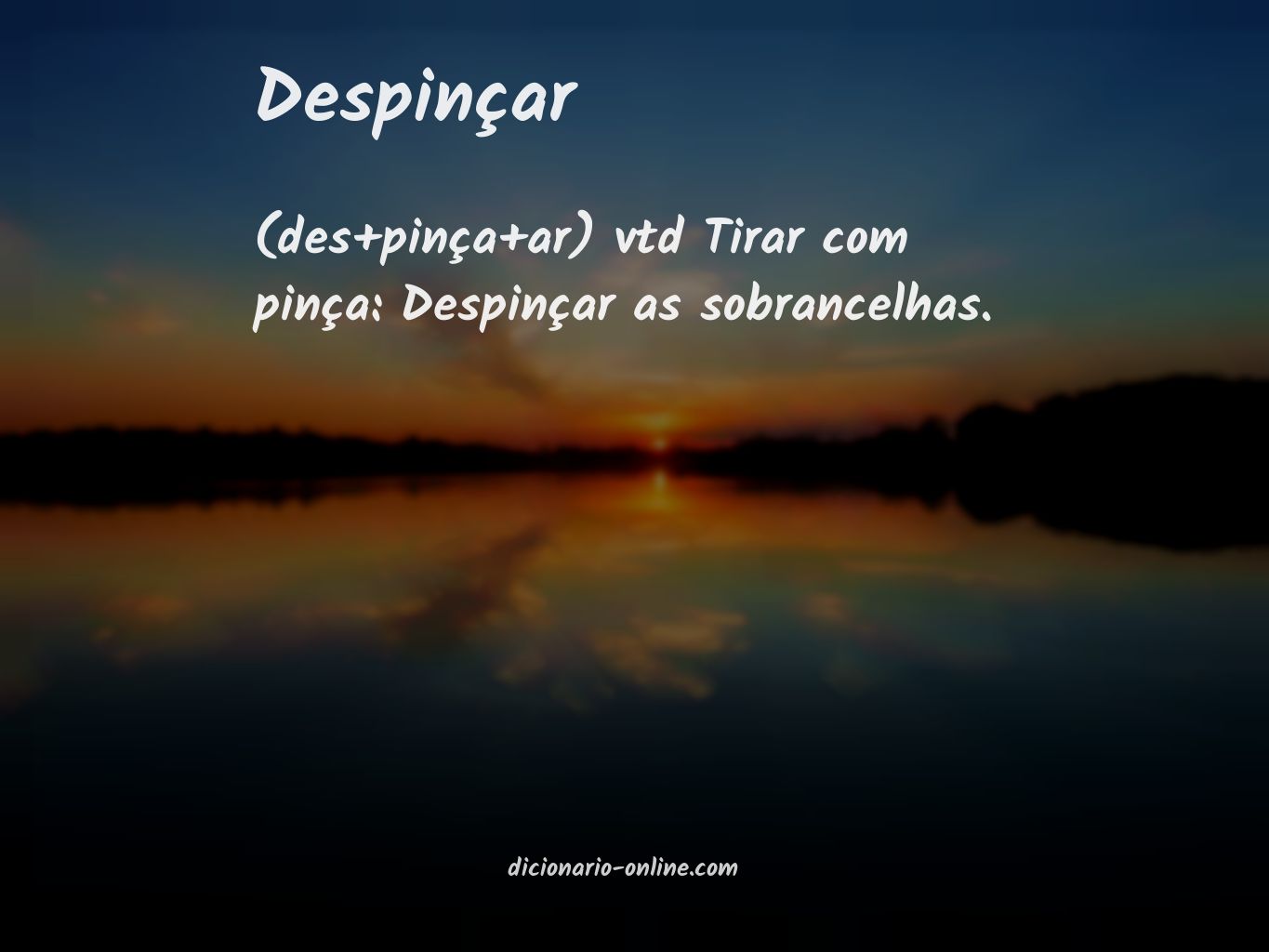 Significado de despinçar