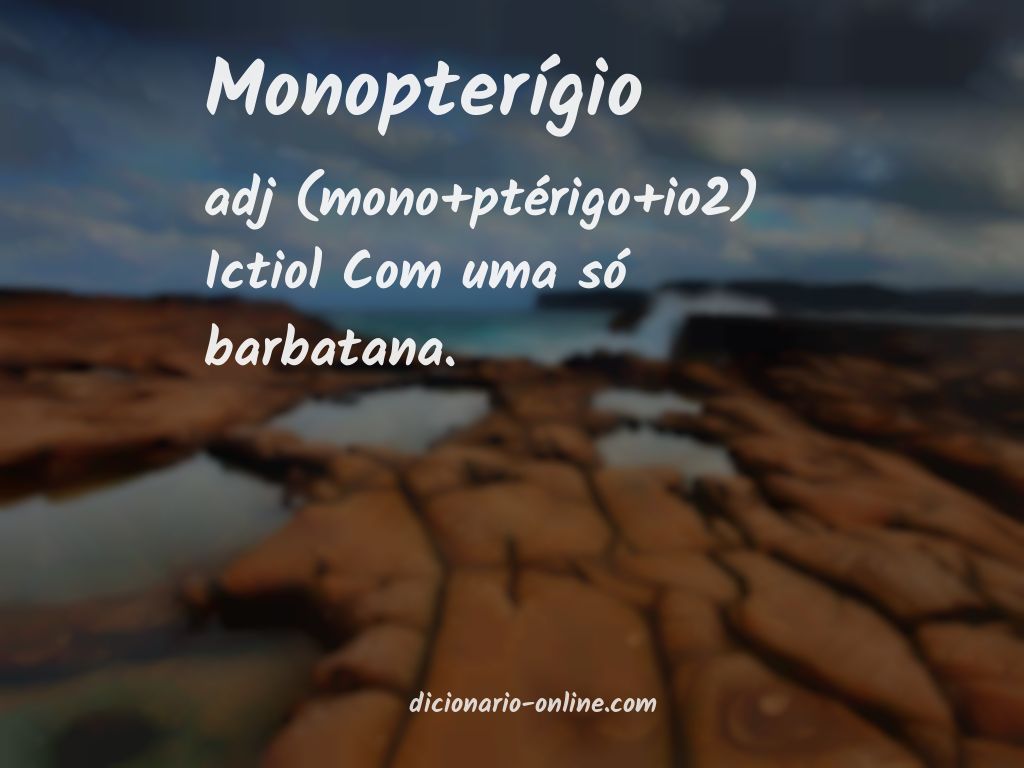 Significado de monopterígio