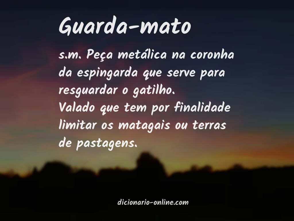 Significado de guarda-mato