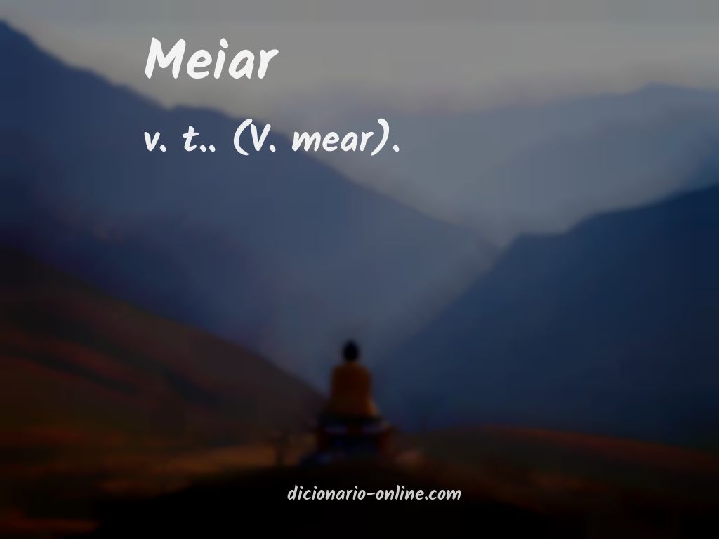 Significado de meiar