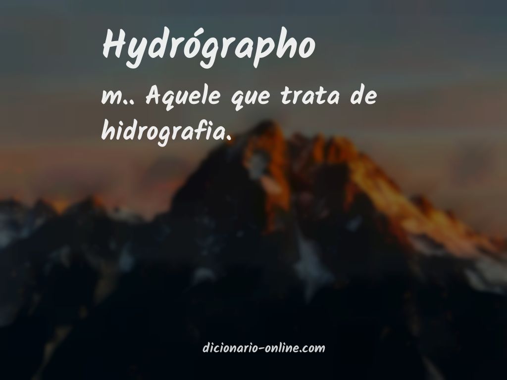 Significado de hydrógrapho