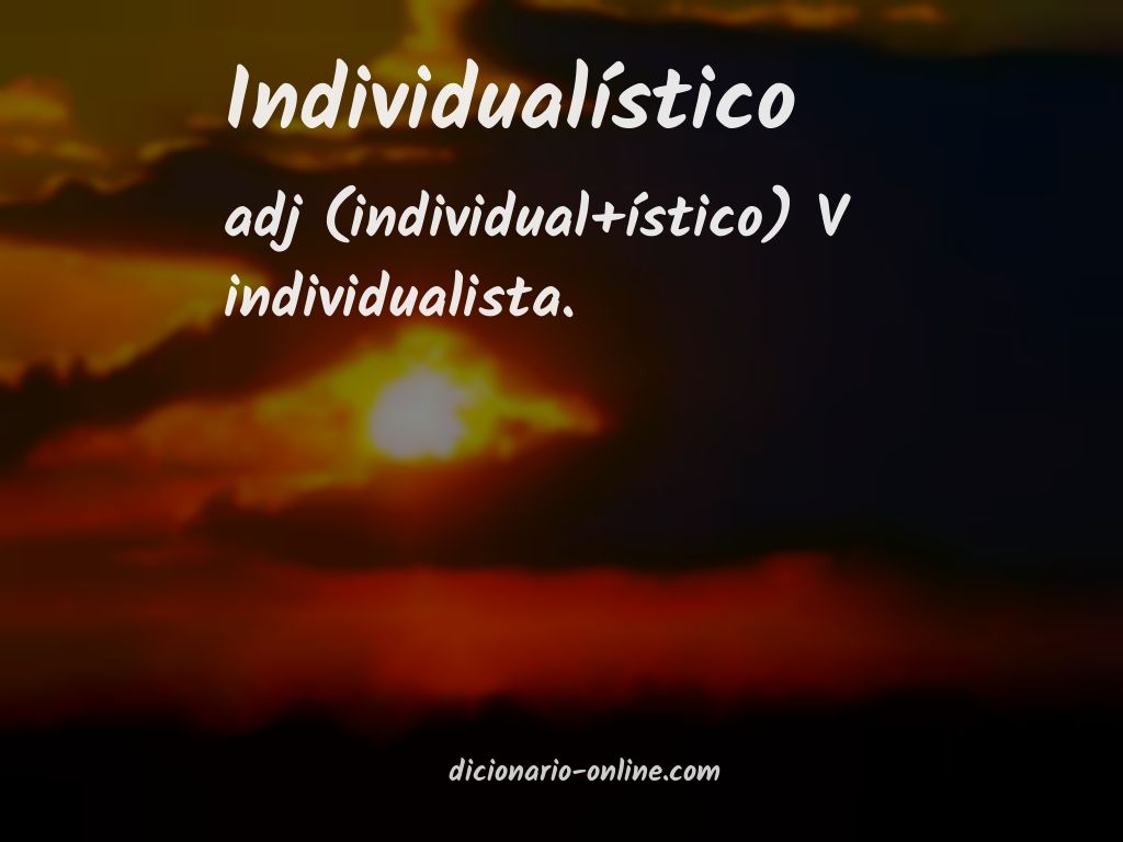 Significado de individualístico