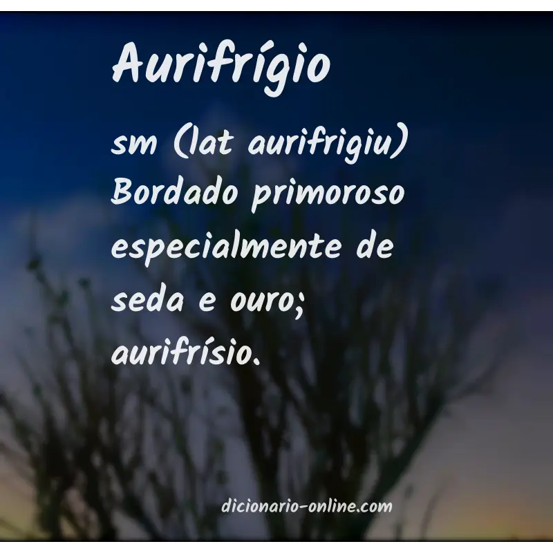 Significado de aurifrígio
