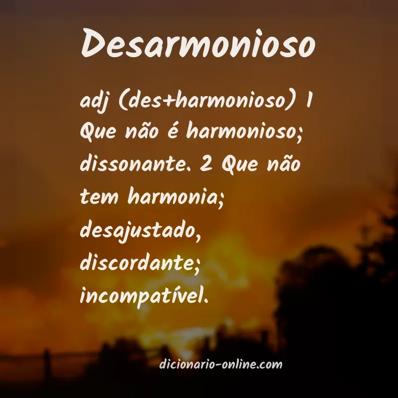 Significado de desarmonioso