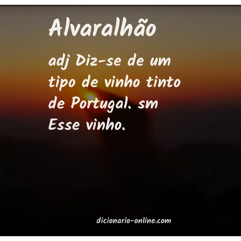 Significado de alvaralhão