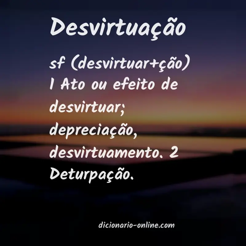 Significado de desvirtuação