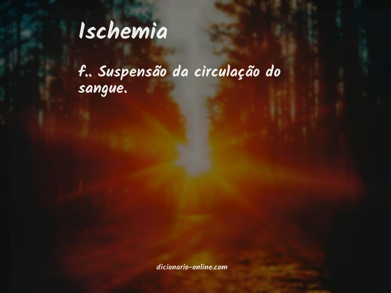 Significado de ischemia