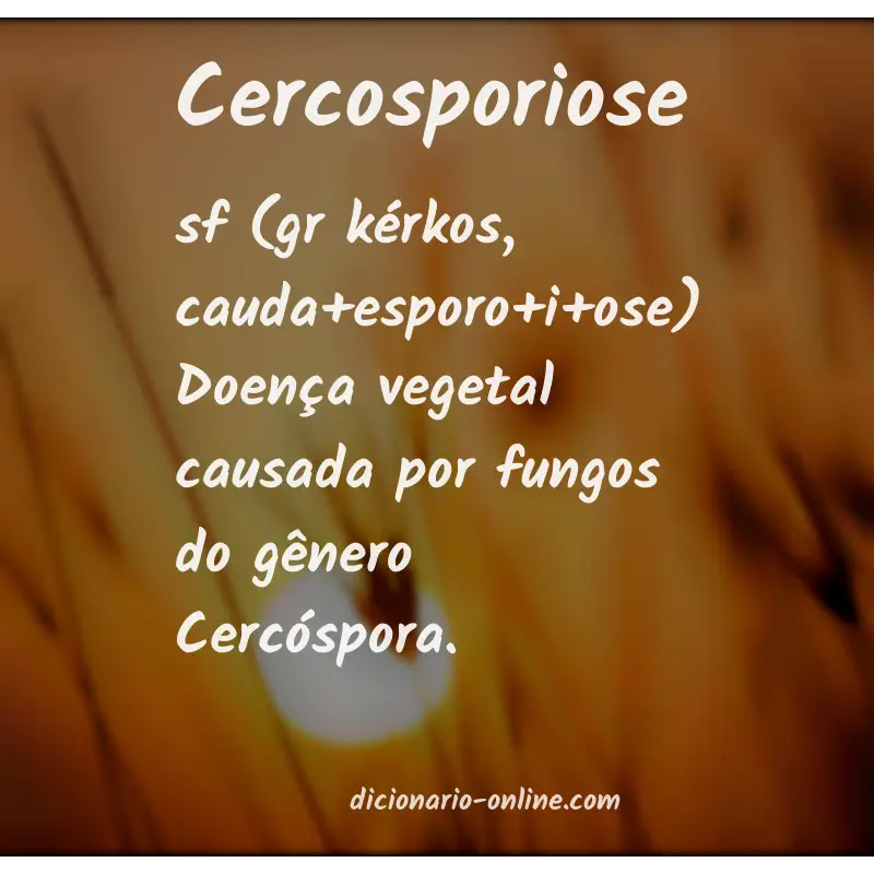Significado de cercosporiose