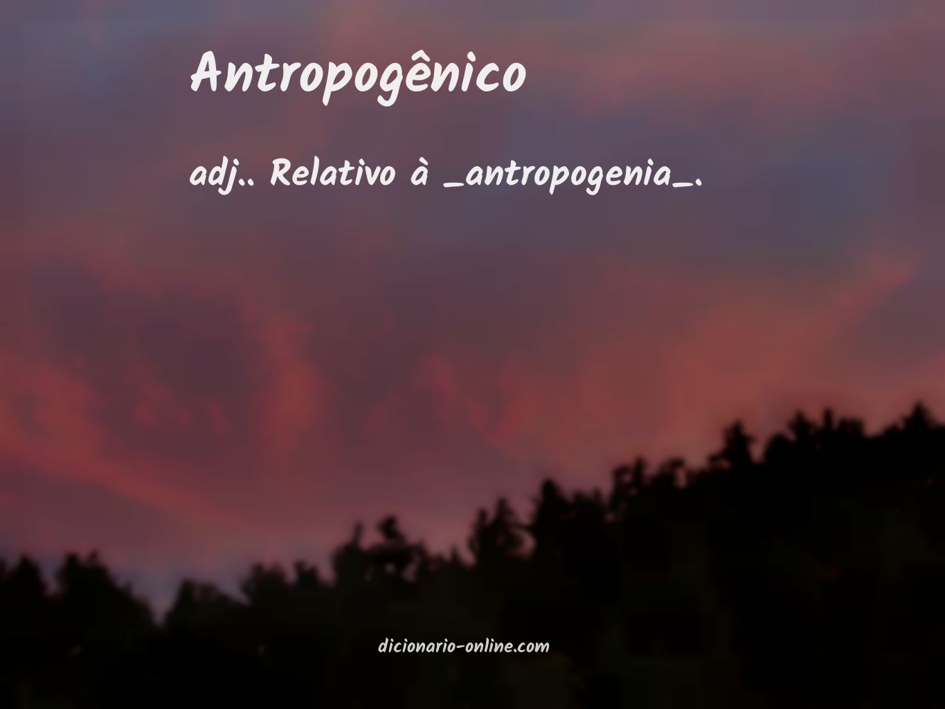 Significado de antropogênico