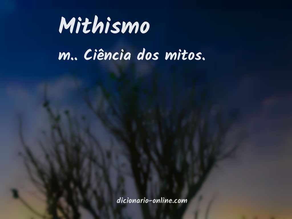 Significado de mithismo