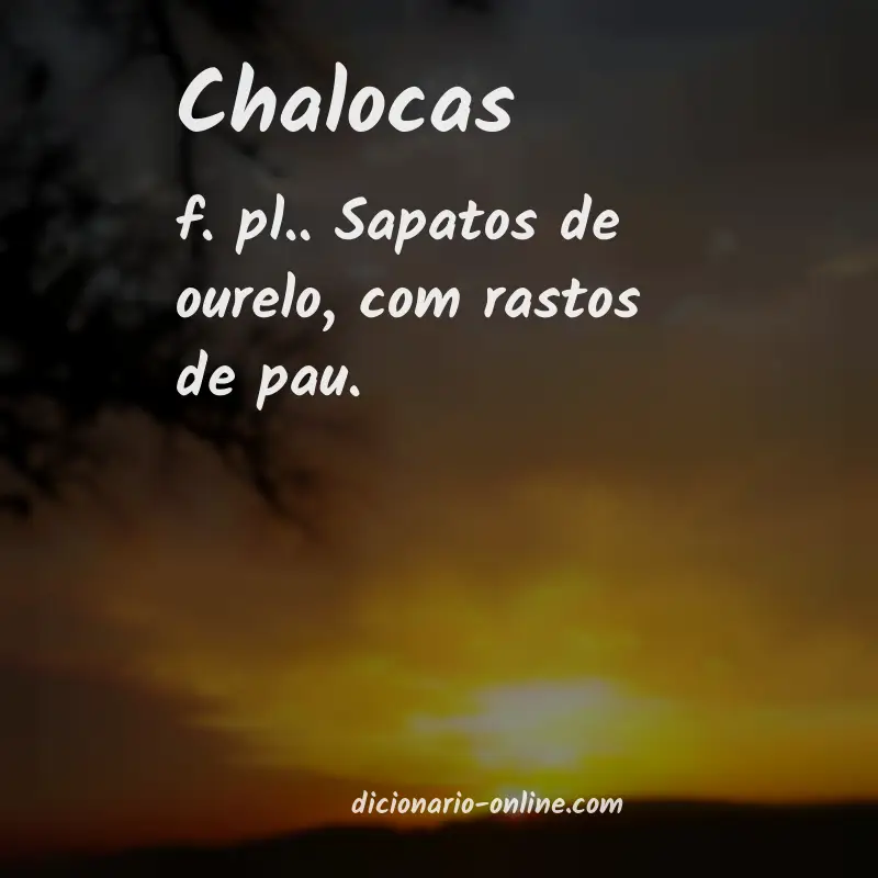 Significado de chalocas