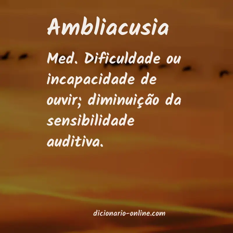 Significado de ambliacusia
