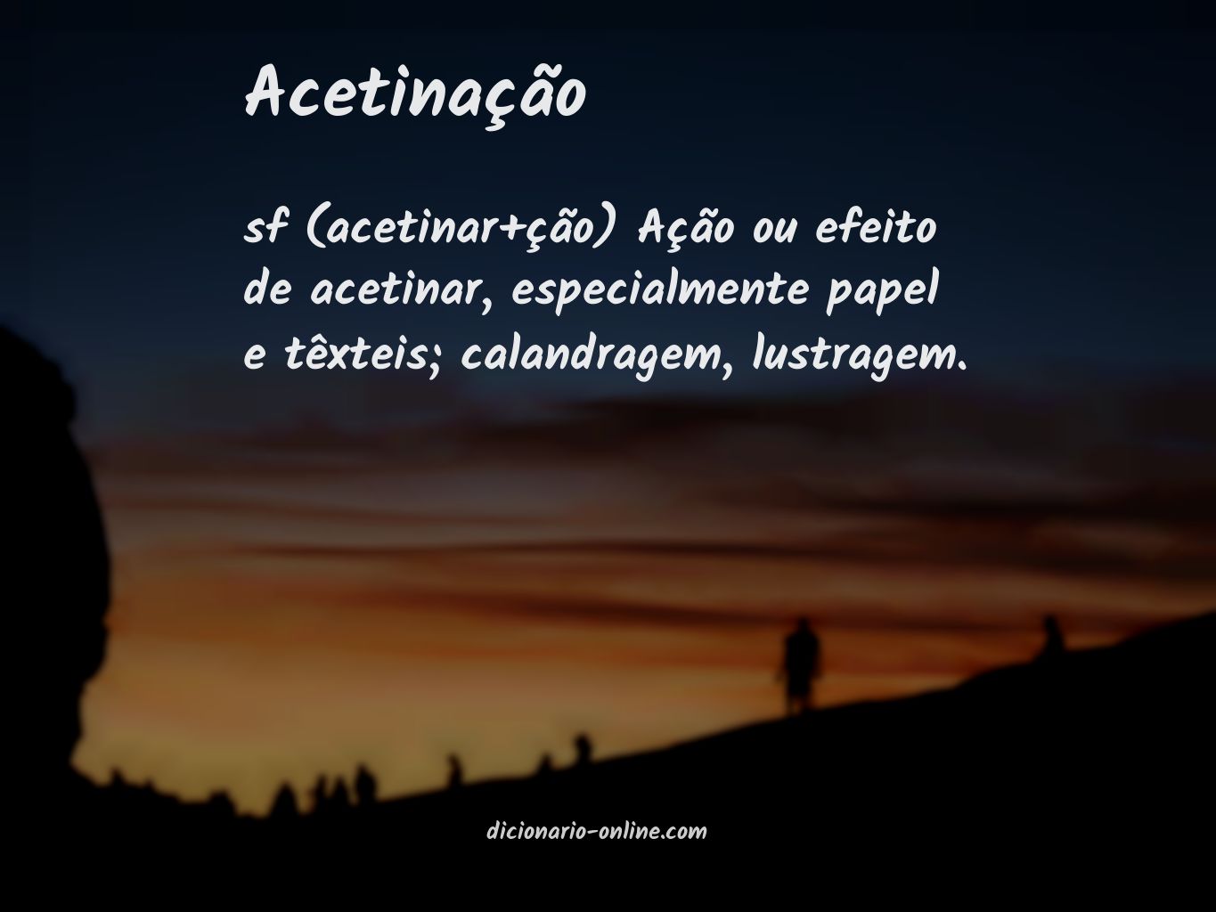 Significado de acetinação