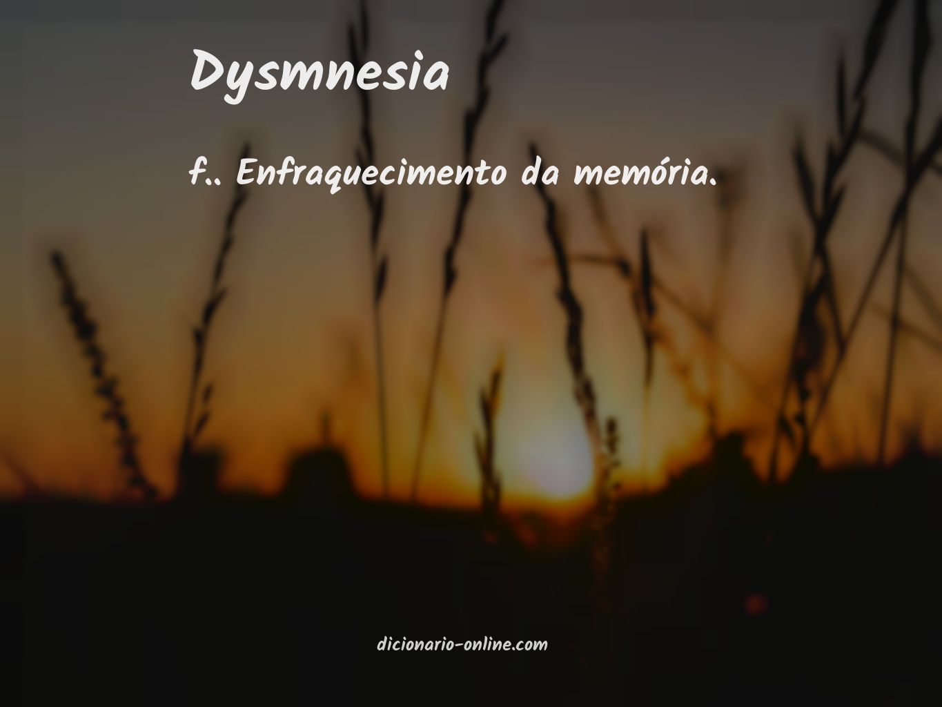 Significado de dysmnesia