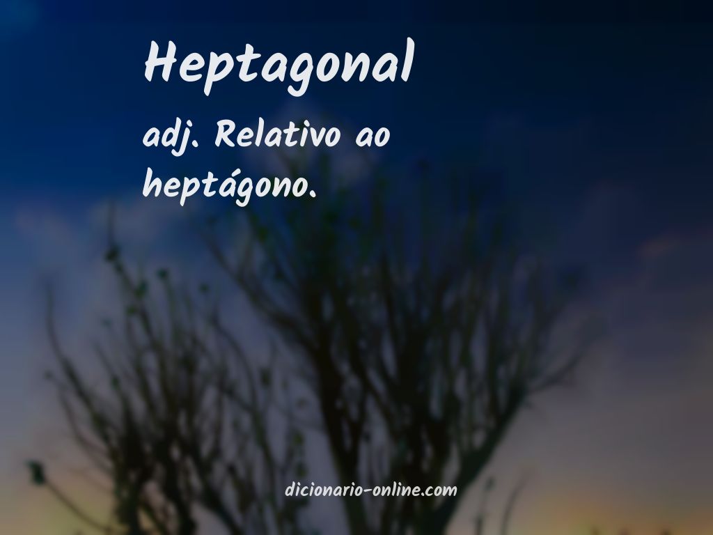 Significado de heptagonal