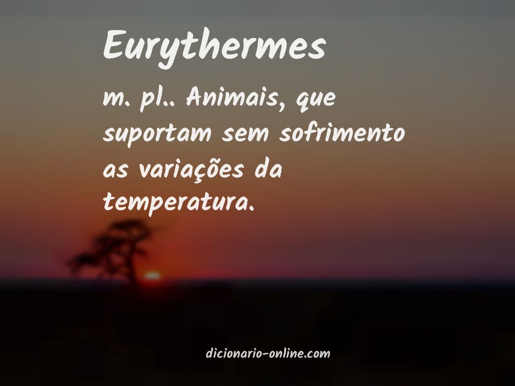 Significado de eurythermes